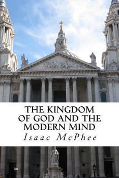 Paperback The Kingdom of God and the Modern Mind Book