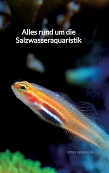 Hardcover Alles rund um die Salzwasseraquaristik [German] Book