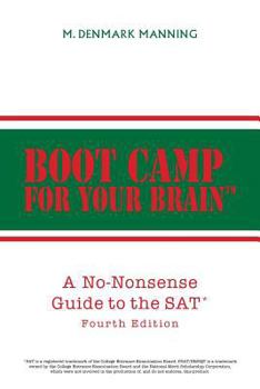 Paperback Boot Camp for Your Brain: A No-Nonsense Guide to the SAT Book