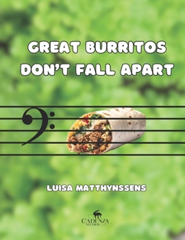 Paperback Great Burritos Don't Fall Apart Book