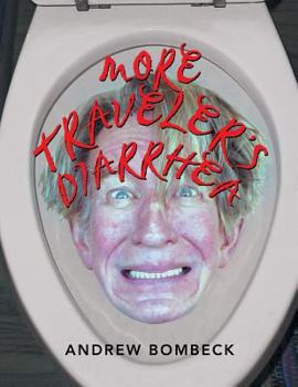 Paperback More Traveler's Diarrhea Book