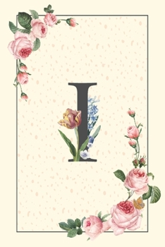 Paperback Daily To Do List Notebook I: Simple Floral Initial Monogram Letter I - 100 Daily Lined To Do Checklist Notebook Planner And Task Manager Undated Wi Book