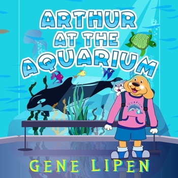 Paperback Arthur at the Aquarium Book