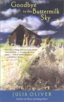 Goodbye to the Buttermilk Sky (Deep South Books) - Book  of the Deep South Books