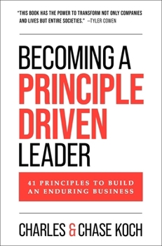 Hardcover Becoming a Principle-Driven Leader: 41 Principles to Build an Enduring Business Book