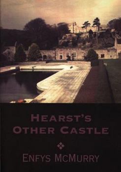 Paperback Hearst's Other Castle Book