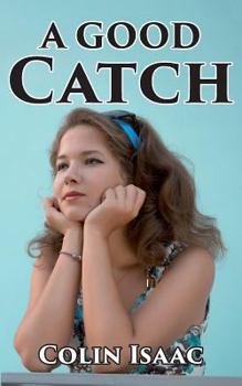 Paperback A Good Catch Book