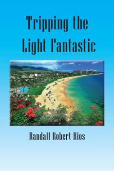 Paperback Tripping the Light Fantastic Book