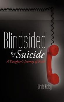 Paperback Blindsided By Suicide Book