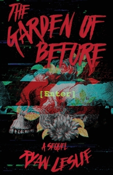 The Garden of Before (Between) - Book #2 of the Between