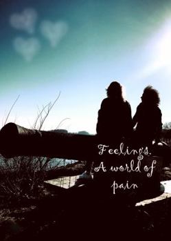 Paperback Feelings. A world of pain Book