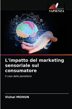 Paperback L'impatto del marketing sensoriale sul consumatore [Italian] Book