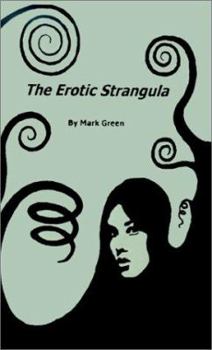 Paperback The Erotic Strangula Book
