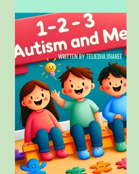 Paperback 1-2-3 Autism and Me! Book