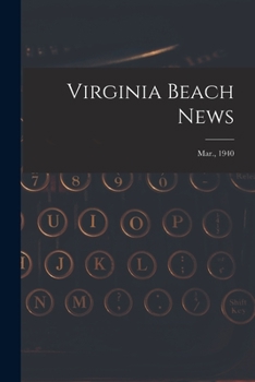 Paperback Virginia Beach News; Mar., 1940 Book