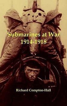 Paperback Submarines at War 1914-18 Book