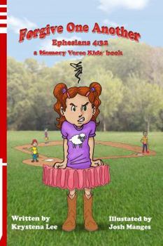 Paperback Forgive One Another - Ephesians 4: 32: a Memory Verse Kids book