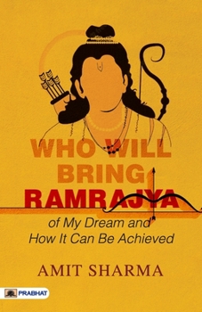 Paperback Who Will Bring Ramrajya: of My Dream and How It Can Be Achieved Book