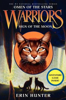 Sign of the Moon - Book #4 of the Warriors: Omen of the Stars