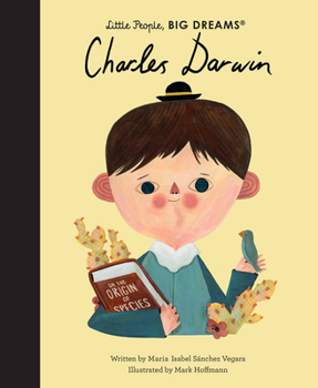 Charles Darwin - Book  of the Little People, Big Dreams