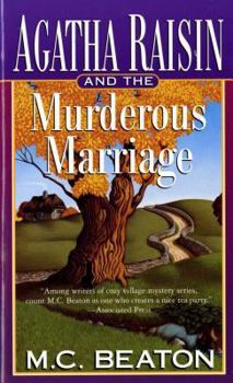 Mass Market Paperback Agatha Raisin and the Murderous Marriage: An Agatha Raisin Mystery Book
