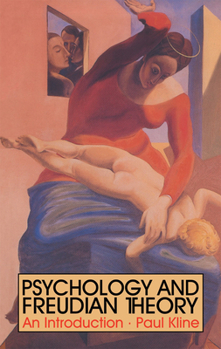 Paperback Psychology and Freudian Theory: An Introduction Book