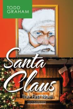 Paperback Santa Claus: The First Noel Book