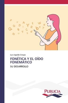 Fonética Y El Oído Fonemático