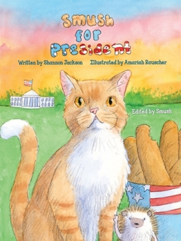 Paperback Smush For President Book