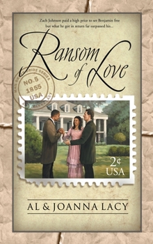 Ransom of Love - Book #5 of the Mail Order Bride