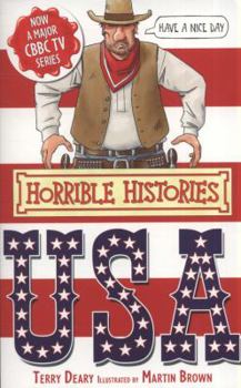 The USA - Book #9 of the Horrible Histories Specials