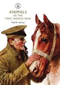 Paperback Animals in the First World War Book