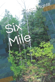 Paperback Six Mile Book