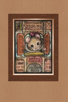 Paperback MONDAY'S MOUSE Book