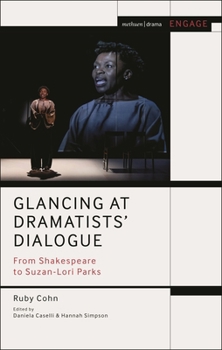 Paperback Glancing at Dramatists' Dialogue: From Shakespeare to Suzan-Lori Parks Book