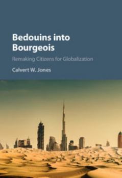 Hardcover Bedouins into Bourgeois Book