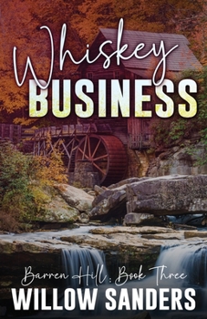 Whiskey Business - Book  of the Sycamore Mountain