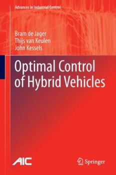 Hardcover Optimal Control of Hybrid Vehicles Book