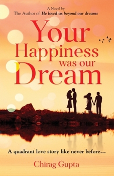 Paperback Your Happiness was our Dream Book