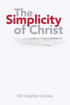 Paperback The Simplicity of Christ Book