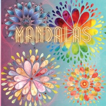 Mandalas: Adults Coloring Book more that 60 Mandala for Stress Relief and Relaxation