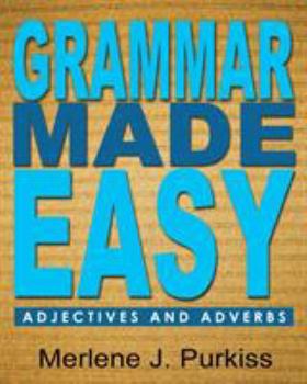 Paperback Grammar Made Easy: Adjectives and Adverbs Book