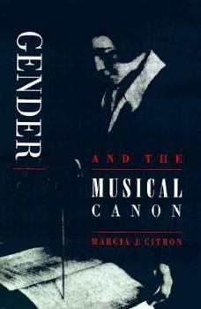 Paperback Gender and the Musical Canon Book