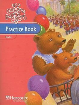Paperback Harcourt School Publishers Storytown: Practice Book Student Edition Excursions 10 Grade 1 Book