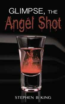 Paperback Glimpse, The Angel Shot Book