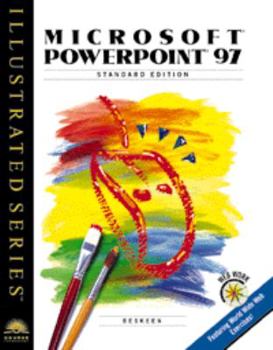 Microsoft PowerPoint 97: Illustrated Standard Edition: A First Course
