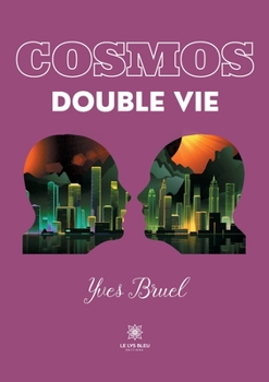 Paperback Cosmos: Double vie [French] Book