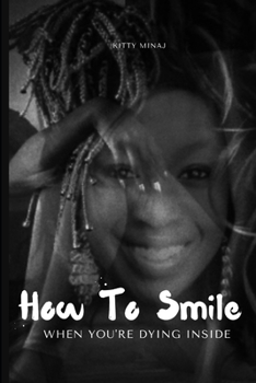 Paperback How to smile when you're dying inside Book