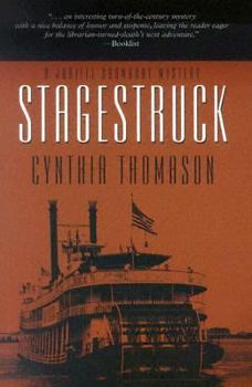 Stagestruck: A Jubilee Showboat Mystery - Book #1 of the Jubilee Showboat
