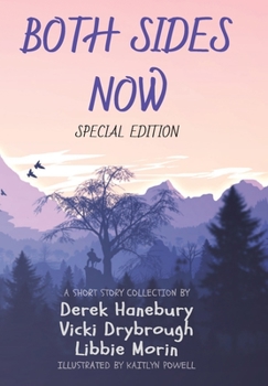 Hardcover Both Sides Now: Special Edition Book